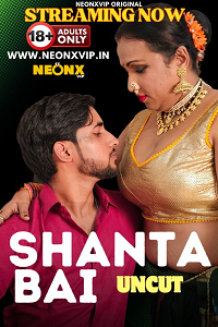 Shanta Bai (2024) UNRATED Hindi NeonX Short Film full movie download